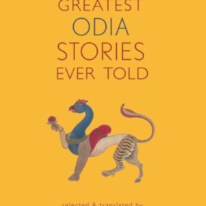 The Greatest Odia Stories Ever Told – A Rich Tapestry of Odisha’s Literary Heritage
