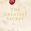 The Greatest Secret by Rhonda Byrne – A Transformational Guide to Lasting Happiness | Harper Collins (Thorsons)