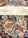 The Illustrated Mahabharata – A Stunning Visual Retelling of India’s Greatest Epic