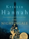 The Nightingale by Kristin Hannah – A Gripping Tale of Sisterhood, War, and Survival | Pan MacMillan