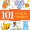 101 Color By Numbers – Fun and Creative Coloring for Kids | Wonder House Books