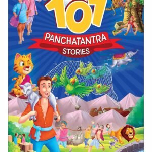101 Panchatantra Stories – Timeless Tales of Wisdom and Morals for Children | Dreamland Publications