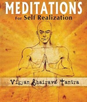 112 Meditations for Self Realization by Ranjit Chaudhri – Unlock Inner Peace Through Ancient Wisdom | Fingerprint Publishing