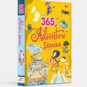 365 Adventure Stories – A Thrilling Tale for Every Day of the Year | OM Books