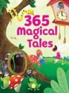 365 Magical Tales – A Year of Enchanting Stories for Children | Pegasus Books