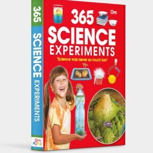 365 Science Experiments – A Year of Fun, Learning, and Discovery | OM Books