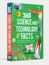 365 Science and Technology Facts – A Fascinating Fact-a-Day Journey | OM Books