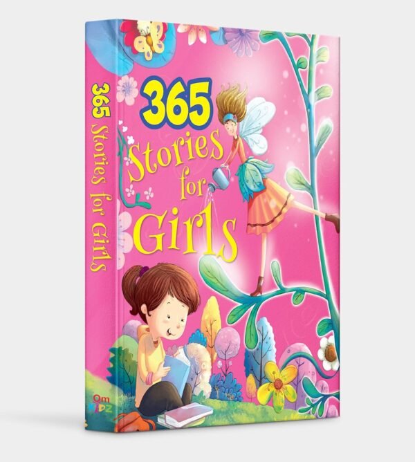 365 Stories for Girls – A Year of Magical Tales to Inspire and Delight | OM Books