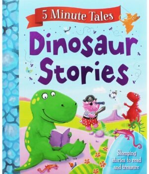 5 Minute Tales Dinosaur Stories – Roaring Fun for Young Readers | Igloo Books