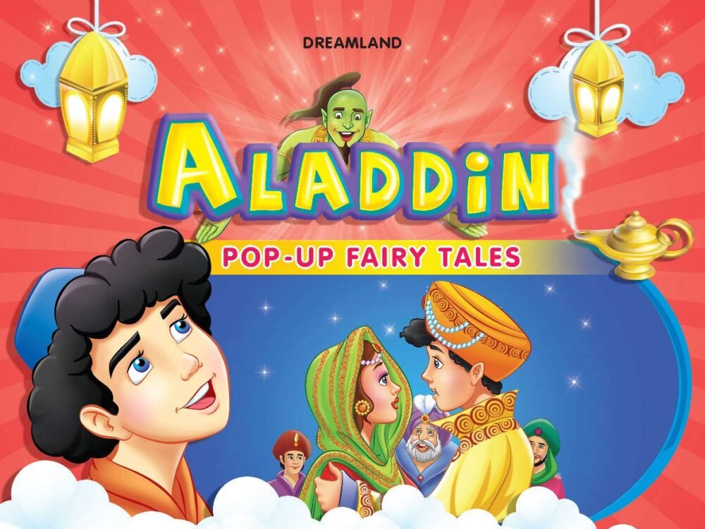 Aladdin: Pop Up Fairy Tales – A Magical 3D Adventure for Young Readers | Dreamland Publications