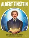 Illustrated Biography for Kids: Albert Einstein – Discover the Genius Behind the Theory of Relativity | Wonder House Books