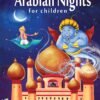 Arabian Nights for Children – Classic Tales of Magic and Adventure | Pegasus Books