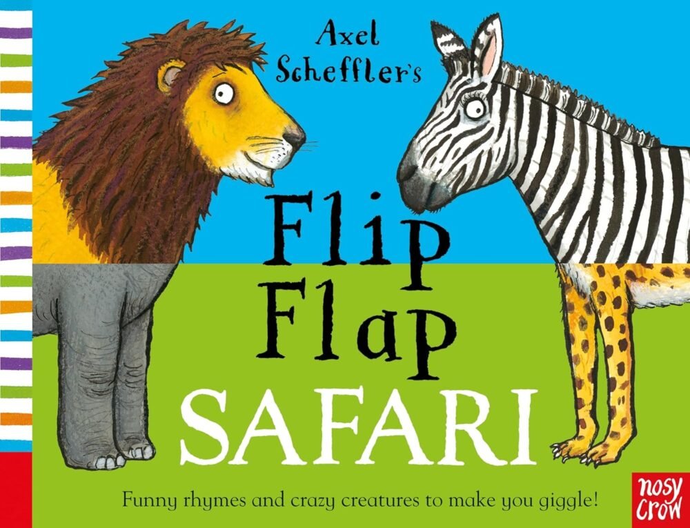 Axel Scheffler's Flip Flap Safari – A Wildly Fun Mix-and-Match Adventure | Nosy Crow Books