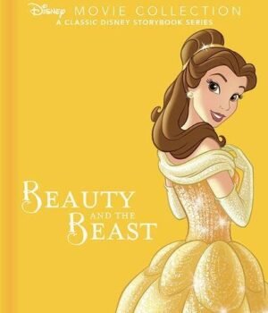 Beauty and the Beast by Disnep – A Timeless Tale of Love, Courage, and Transformation | Autumn Publishing