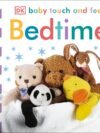 Bedtime – Baby Touch and Feel: A Gentle Sensory Experience for Little Hands | DK Publishing