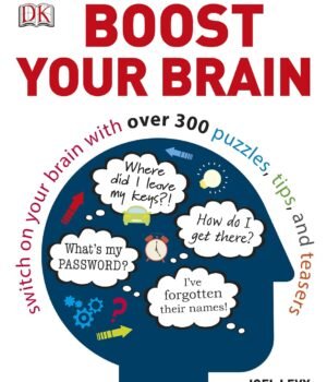 Boost Your Brain by Joel Levy – Unlock Your Mental Potential | DK Publishing