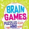 Brain Games: Puzzles to Keep Your Mind Sharp (Age 4+) – Fun and Educational Puzzles for Young Minds | Dreamland Publications