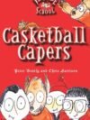 Vampire School: Casketball Capers – A Spooktacular Tale of Friendship, Fun, and Fang-tastic Sports | Boxer Books