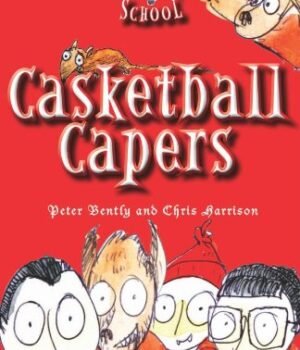 Vampire School: Casketball Capers – A Spooktacular Tale of Friendship, Fun, and Fang-tastic Sports | Boxer Books