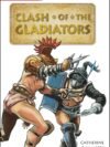 Clash of the Gladiators – Step into the Arena of Ancient Rome | DK Publications