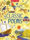 Classic Poems – A Timeless Treasury of Verse for Young Readers | Miles Kelly