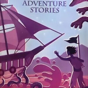 Classic Tales For Children: Adventure Stories by Terry O'Brien – Timeless Adventures That Spark Imagination | Rupa Publications