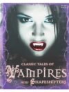 Classic Tales of Vampires and Shapeshifters by Tig Thomas – Spine-Chilling Stories of the Supernatural | Miles Kelly