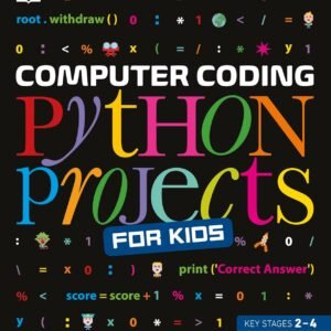 Computer Coding Python Projects for Kids – Fun, Hands-On Programming Made Easy | DK Publishing