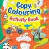 Copy Colouring Activity Book – Fun and Educational Coloring Practice for Kids | OM Books