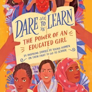 Dare To Learn by Malala Fund – A Powerful Call for Education and Empowerment | Harper Collins