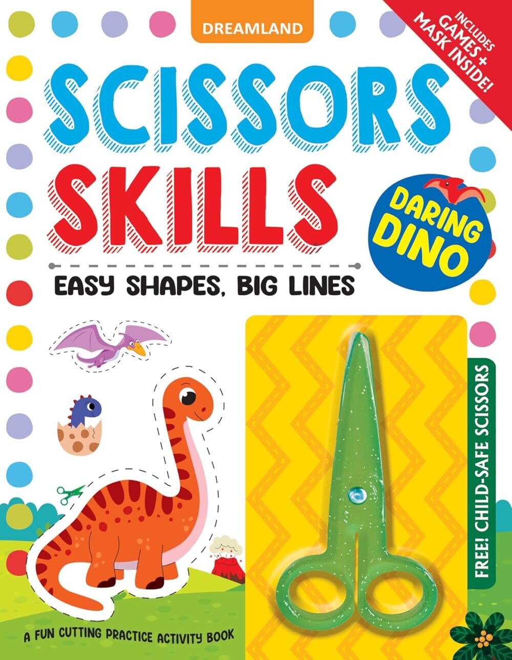 Daring Dino: Scissors Skills – Fun and Engaging Cutting Practice for Kids | Dreamland Publications