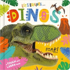 Let's Explore: Dinos – A Roaring Adventure Through the Age of Dinosaurs | Make Believe Ideas