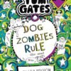 Tom Gates: Dog Zombies Rule – A Hilarious and Creative Adventure by Liz Pichon | Scholastic