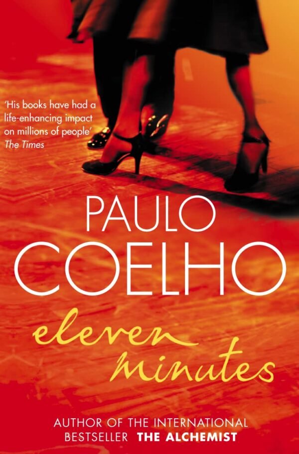 Eleven Minutes by Paulo Coelho – A Provocative Journey of Love, Desire, and Self-Discovery | Harper Collins