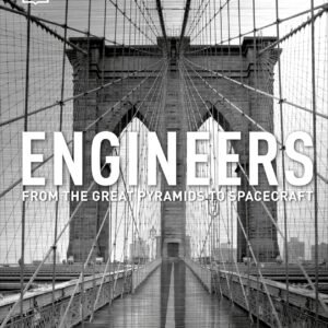 Engineers by Adam Hart-Davis – A Fascinating Journey Through Engineering Marvels | DK Publishing