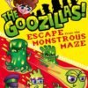 The Goozillas!: Escape from the Monstrous Maze by Dexter Green – A Slime-Splattered Adventure for Young Readers | Oxford University Press