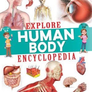 Explore Human Body Encyclopedia – A Fascinating Guide to the Human Body | Dreamland Publications