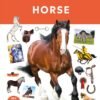 Eyewitness – Horse – A Stunning Visual Guide to the World of Horses | DK Publishing