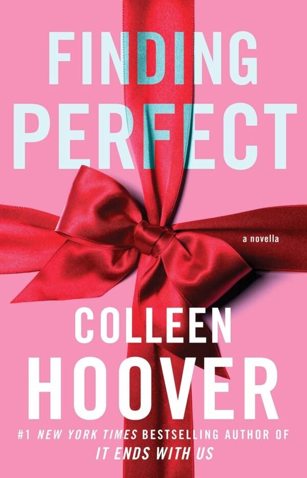 Finding Perfect by Colleen Hoover – A Heartfelt Novella of Love, Closure, and Second Chances | Simon & Schuster