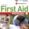 First Aid Manual – Essential Life-Saving Guidance from the UK’s Leading First Aid Experts | DK Publishing