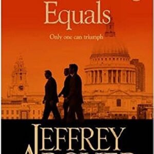 First Among Equals by Jeffrey Archer – A Gripping Tale of Power, Politics, and Ambition | Pan Macmillan