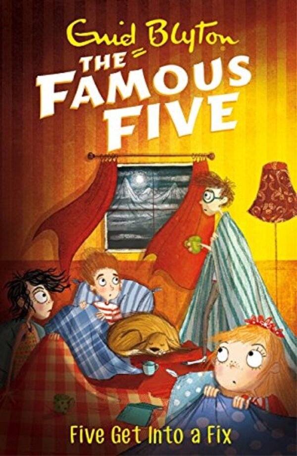 The Famous Five: Five Get Into a Fix by Enid Blyton – A Classic Adventure Full of Mystery and Courage | Hodder Books