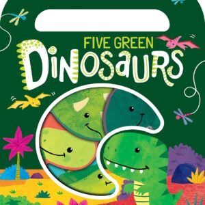 Five Green Dinosaurs – A Fun and Roaring Rhyming Adventure for Young Readers | Imagine That Publishing