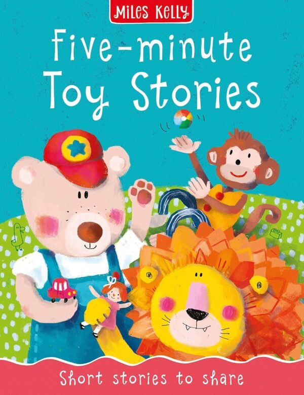 Five-minute Toy Stories – Quick, Charming Tales for Young Imaginations | Miles Kelly