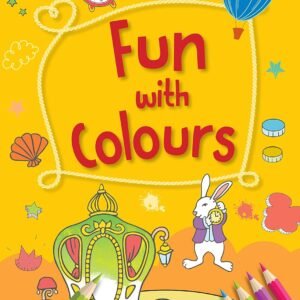 Fun with Colours – A Bright and Engaging Introduction to the World of Colours | OM Books