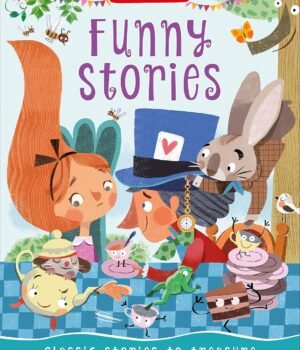 Funny Stories – A Hilarious Collection of Laugh-Out-Loud Tales for Kids | Miles Kelly