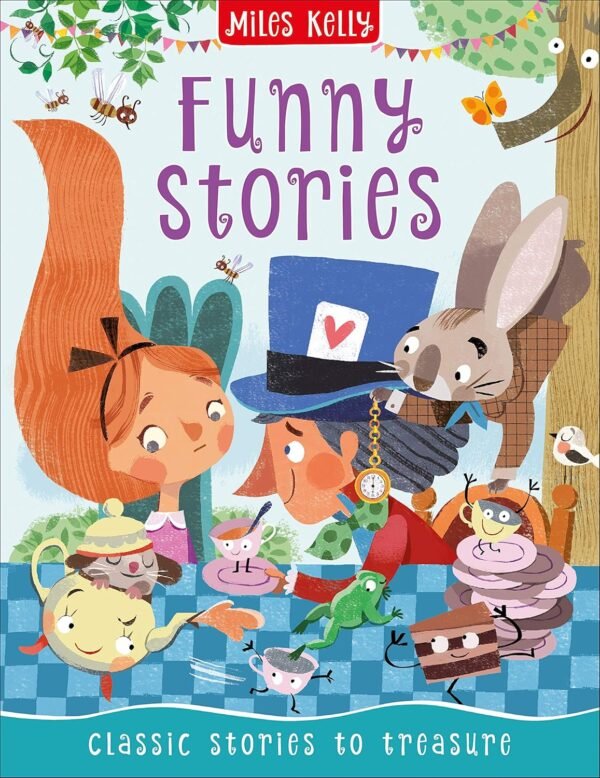 Funny Stories – A Hilarious Collection of Laugh-Out-Loud Tales for Kids | Miles Kelly