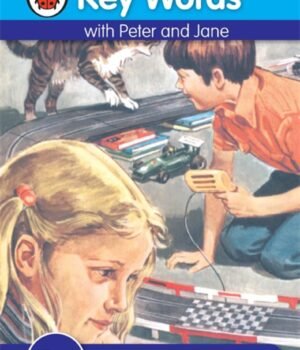 Key Words with Peter and Jane (9a): Games We Like – Boost Reading Skills with Trusted Ladybird Learning