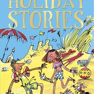 Holiday Stories by Enid Blyton – Classic Tales of Adventure, Fun, and Timeless Joy | Hodder Books