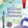 Illustrated Dictionary of Chemistry – A Clear and Visual Guide to Key Concepts | Usborne Books